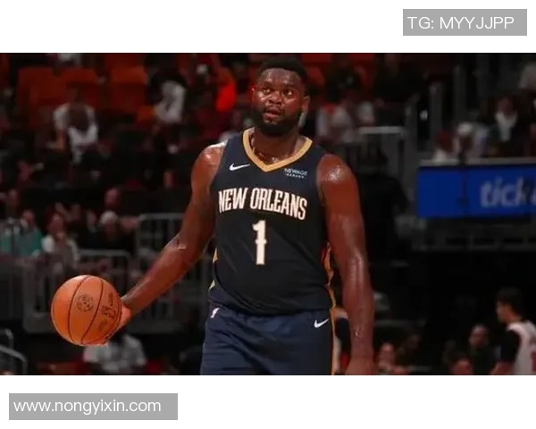 锡安再次受伤鹈鹕队宣布胖虎将接受右膝手术提前结束本赛季